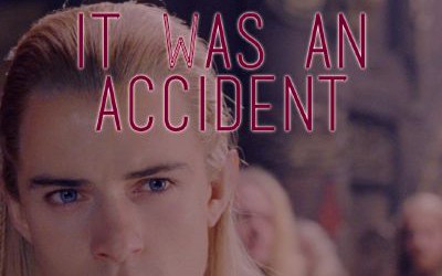 Chapter 10 Catalyst It Was an Accident (A Legolas X Reader fanfiction)