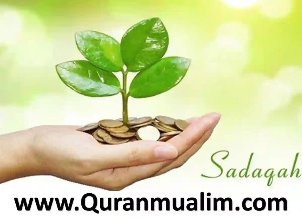 Give Sadaqah Benefits of Sadaqah Quran Mualim