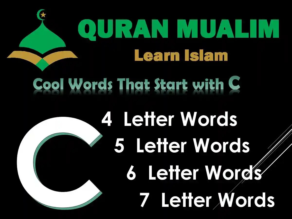 Inspiring Cool Words That Start With C Quran Mualim