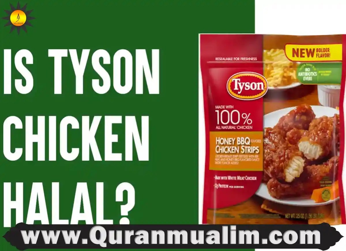 Is Tyson Chicken Halal? 2023 Quran Mualim