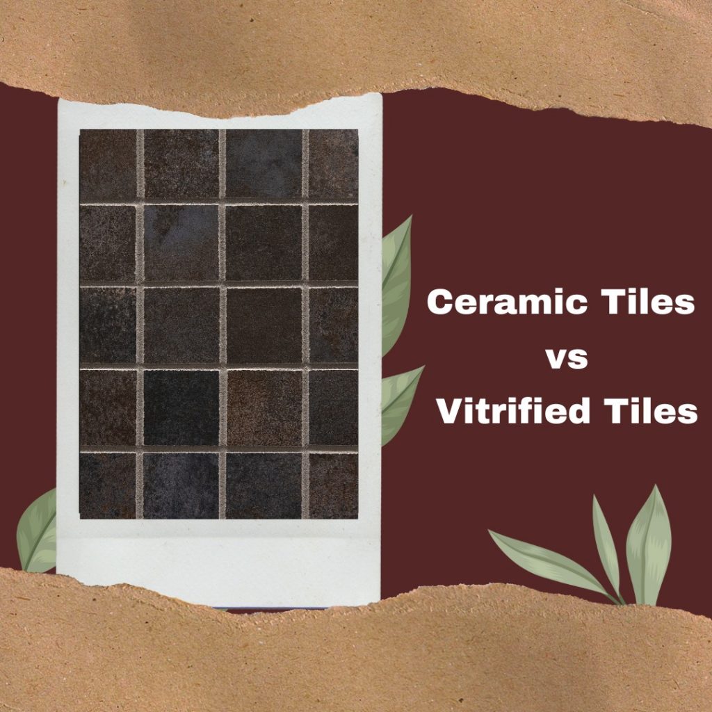 Which One is Best Ceramic tiles vs Vitrified tiles? Qutone Ceramic