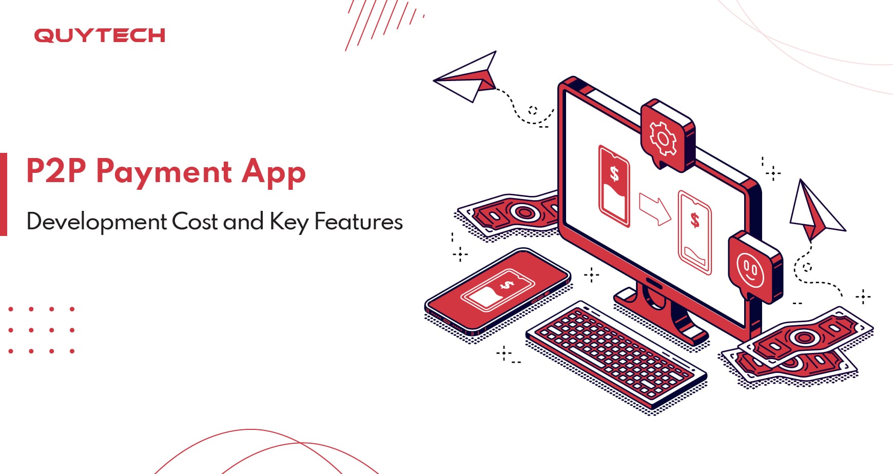 P2P Payment App Development Cost and Key Features