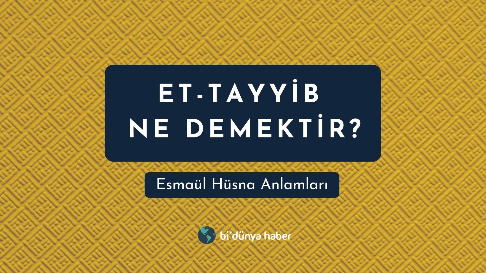 Esmaül Hüsna Anlamları My Blog