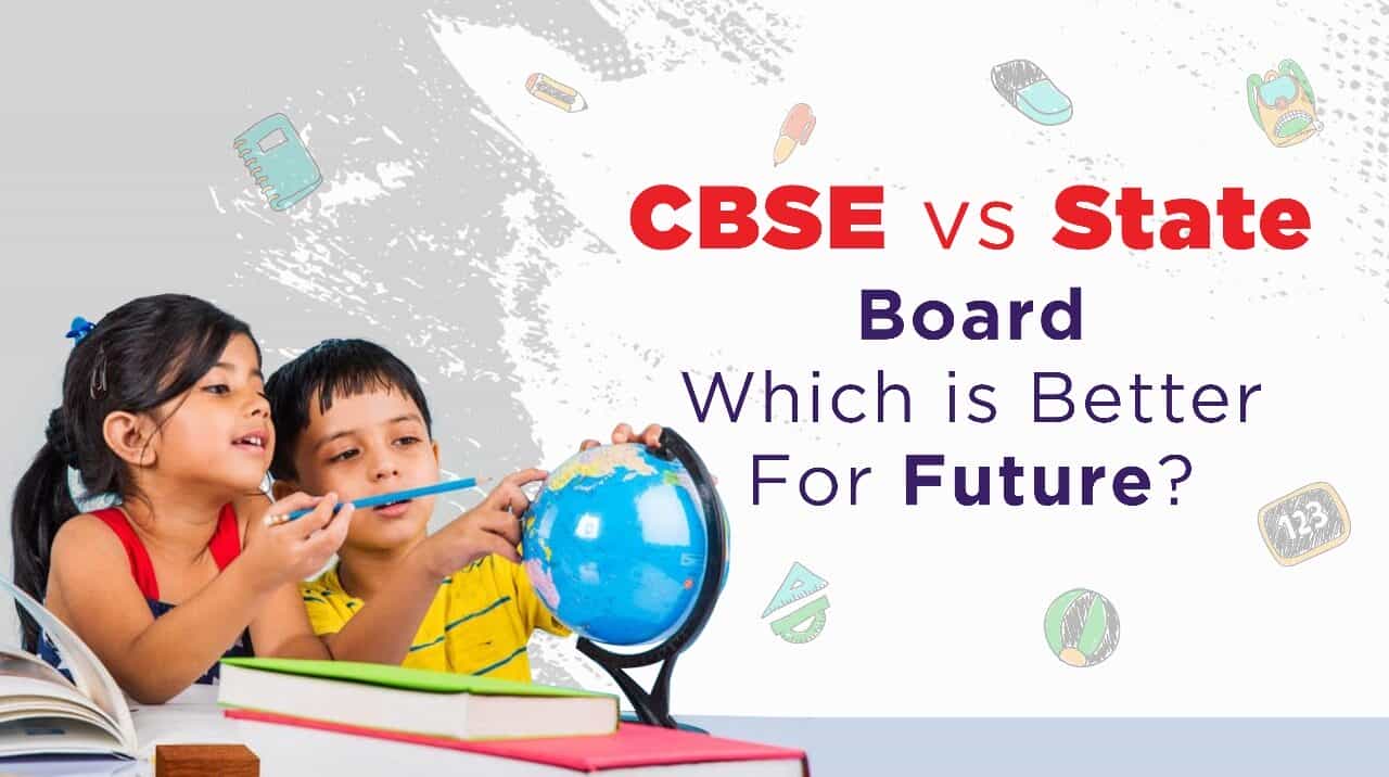 CBSE Vs State board which is better for future?