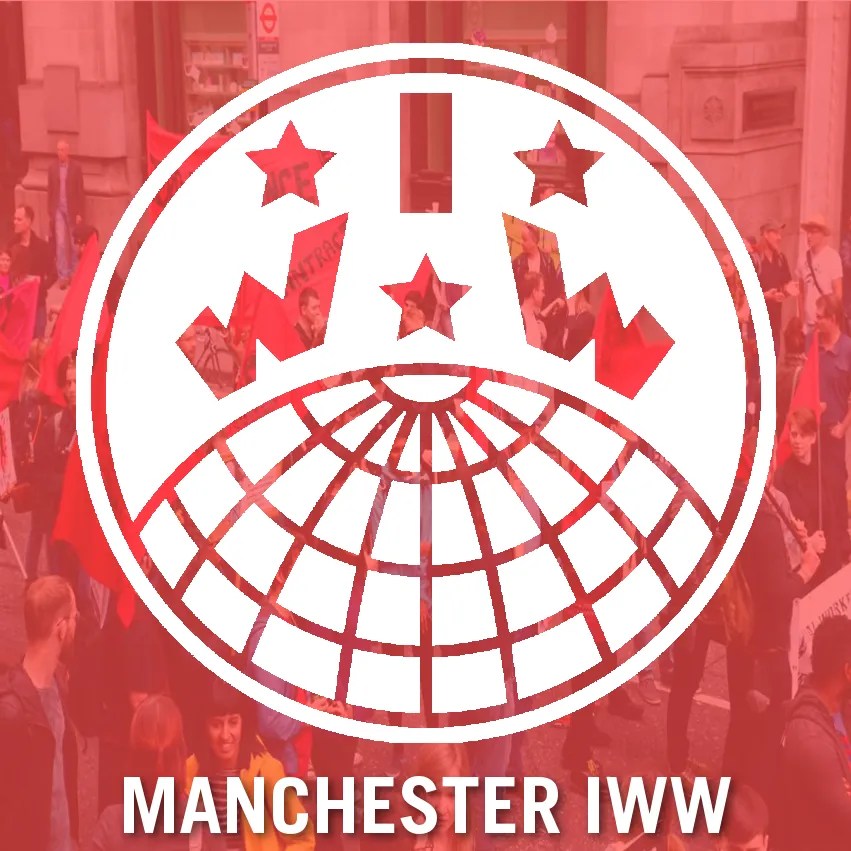Manchester Industrial Workers of the World logo A Radical Guide