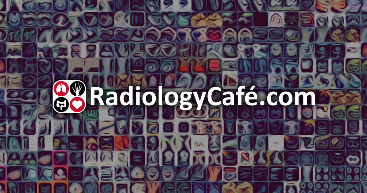 FRCR 2B Viva ('orals') Radiology Cafe
