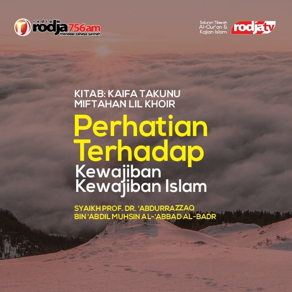 Perhatian Terhadap KewajibanKewajiban Islam Radio Rodja 756 AM