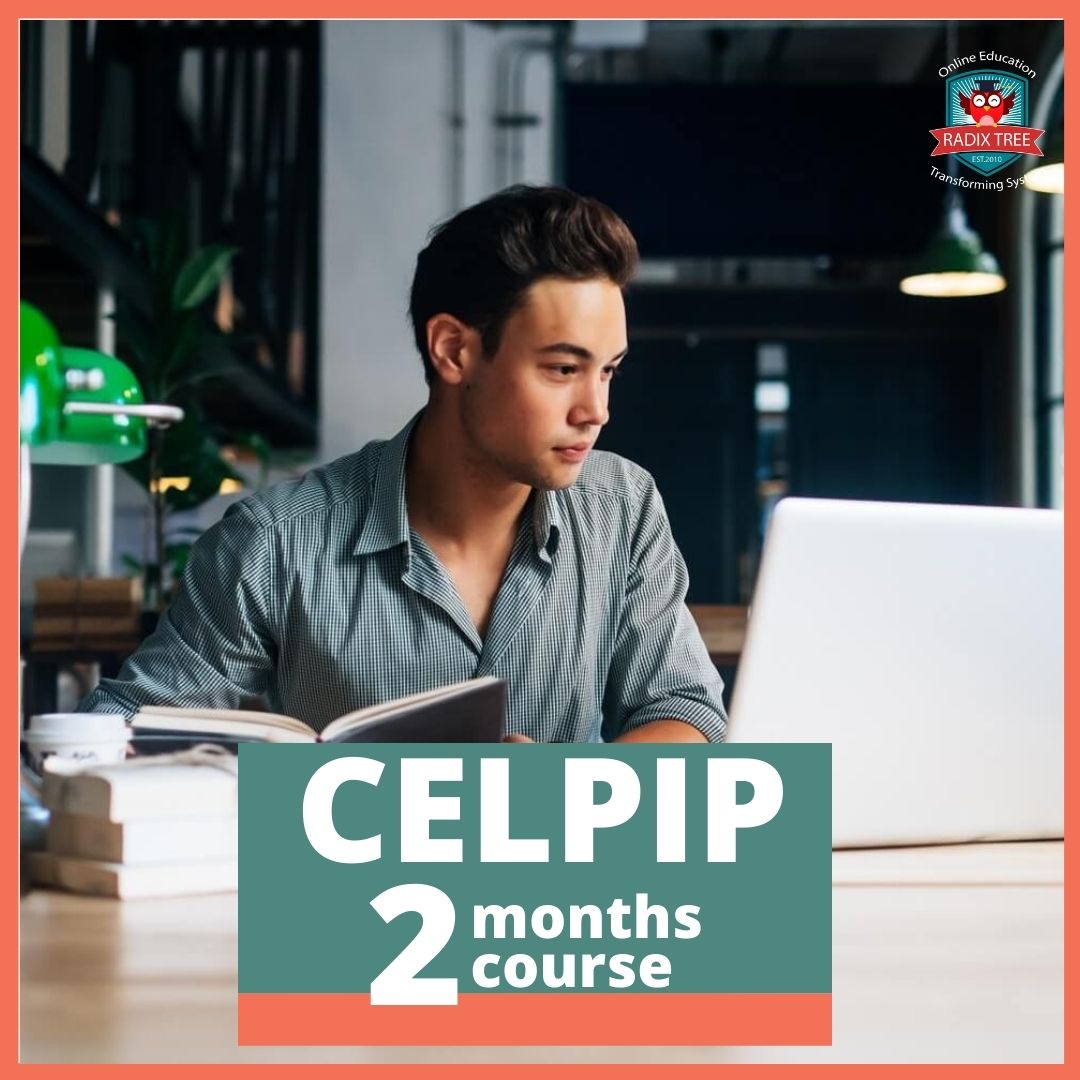 Celpip Preparation in 2 monthsRadix Tree Online Classes with Certified