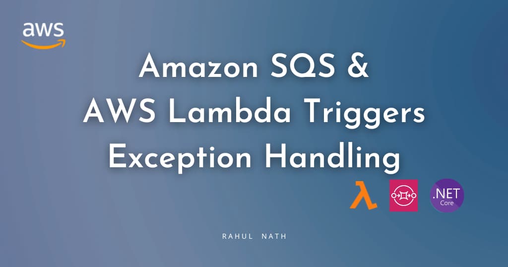 How to Handle Exceptions When Processing SQS Messages in Lambda Function