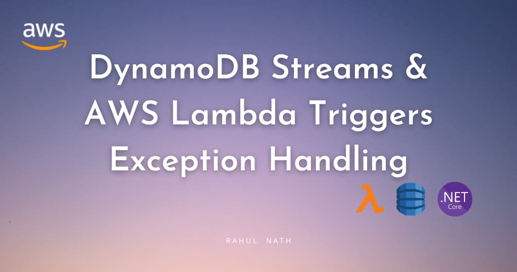 How to Handle Exceptions When Processing DynamoDB Stream Events in