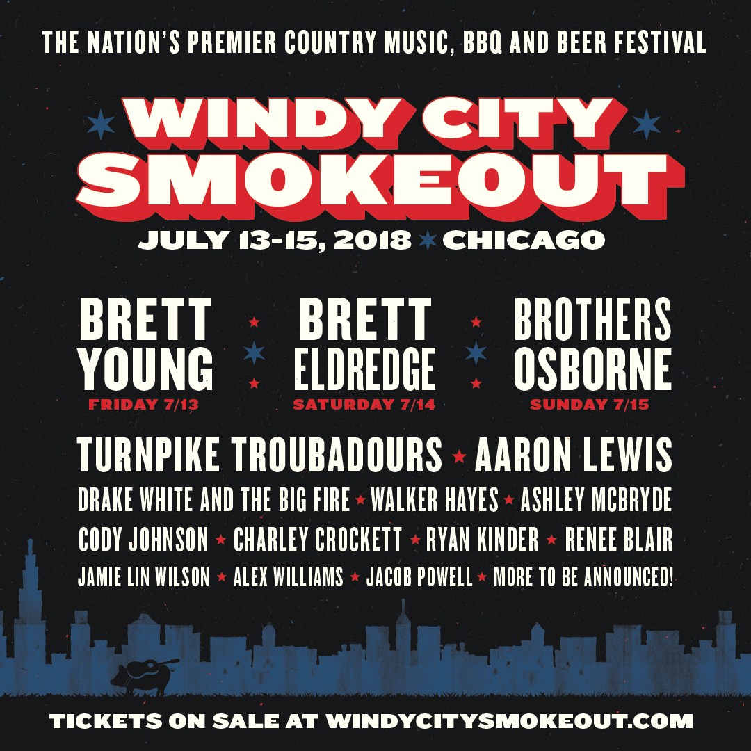 Windy City Smokeout Announces 2018 Lineup and BOY are we excited