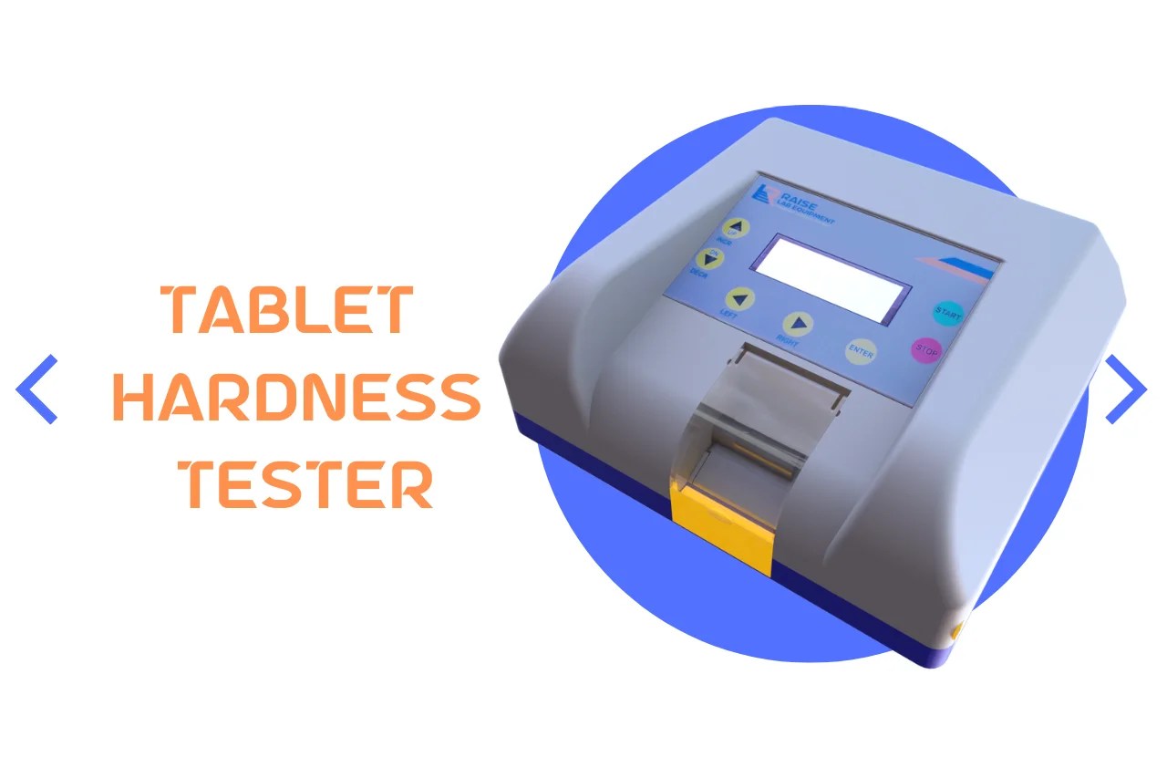 The Role of Tablet Hardness Testers in Pharmaceutical Industry