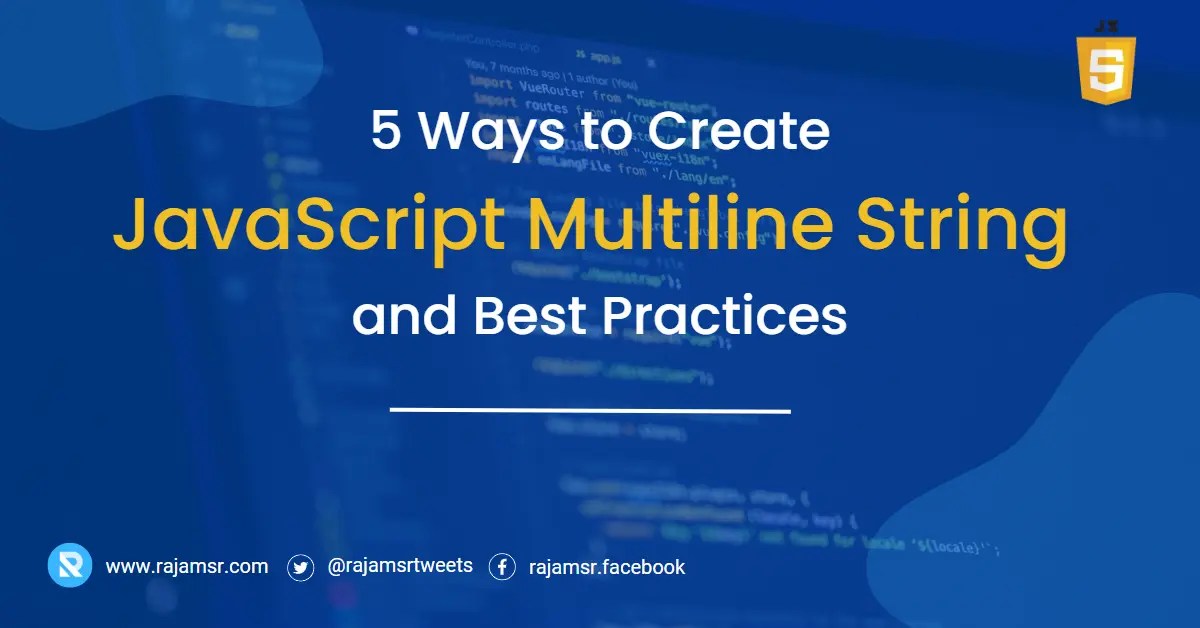 5 Unique Ways to Create JavaScript Multiline String MSR  Dev