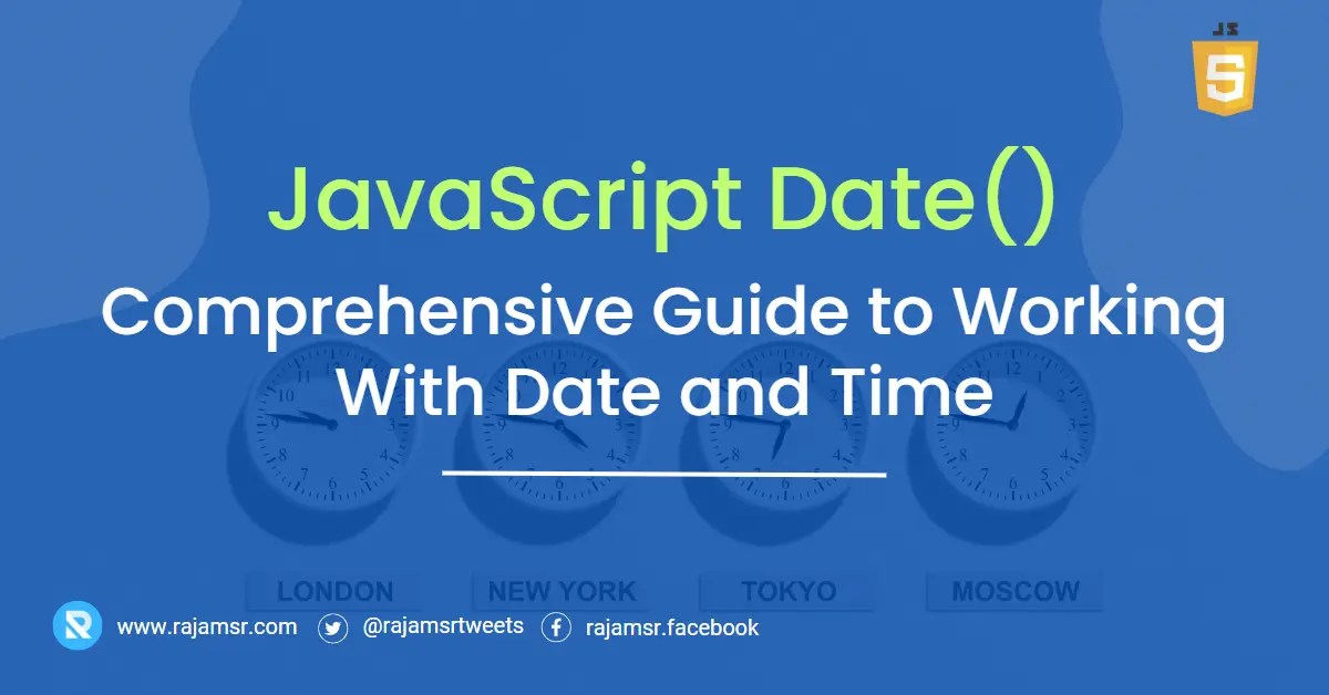 JavaScript Date The Ultimate Guide for Beginners MSR  Dev
