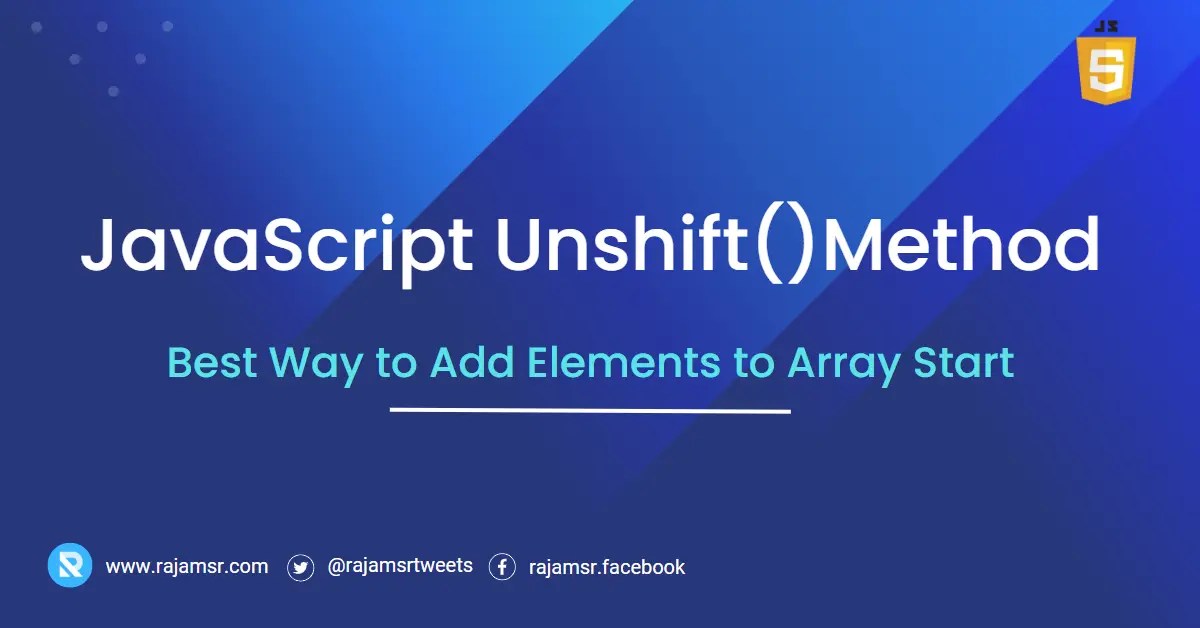 JavaScript Unshift() How to Add Elements to Array Start MSR 