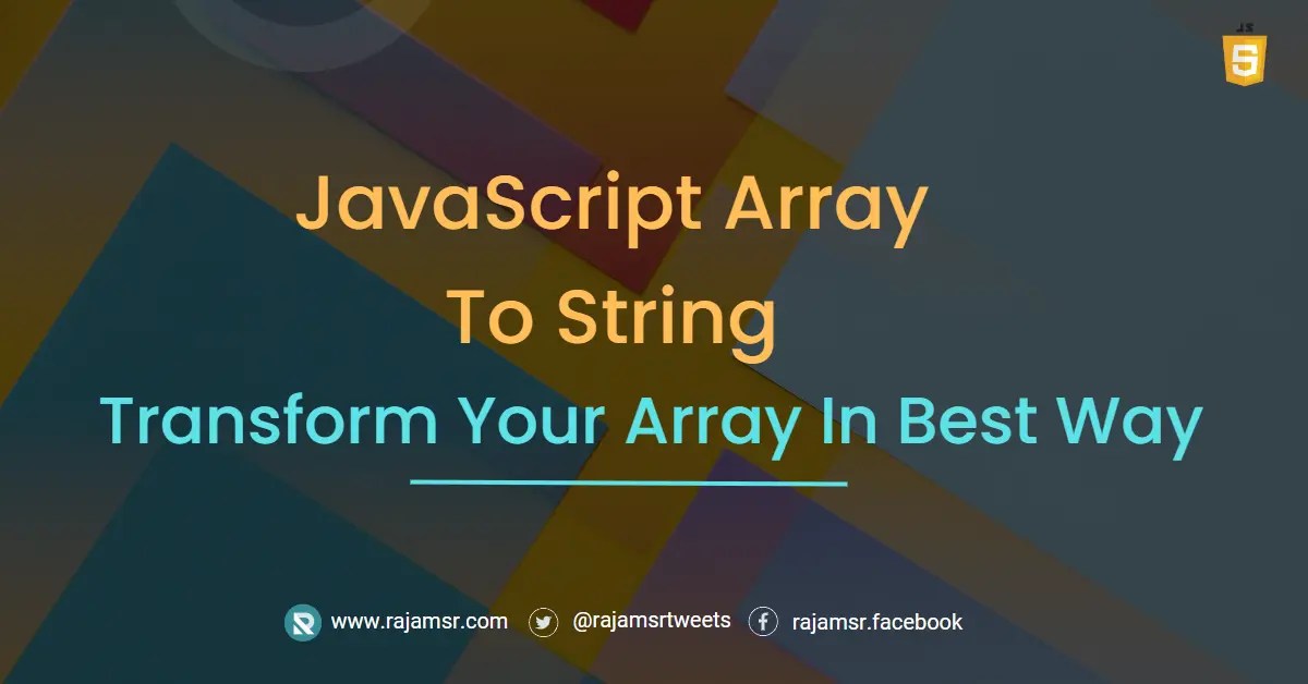 JavaScript Array To String Transform Your Array In Best Way MSR