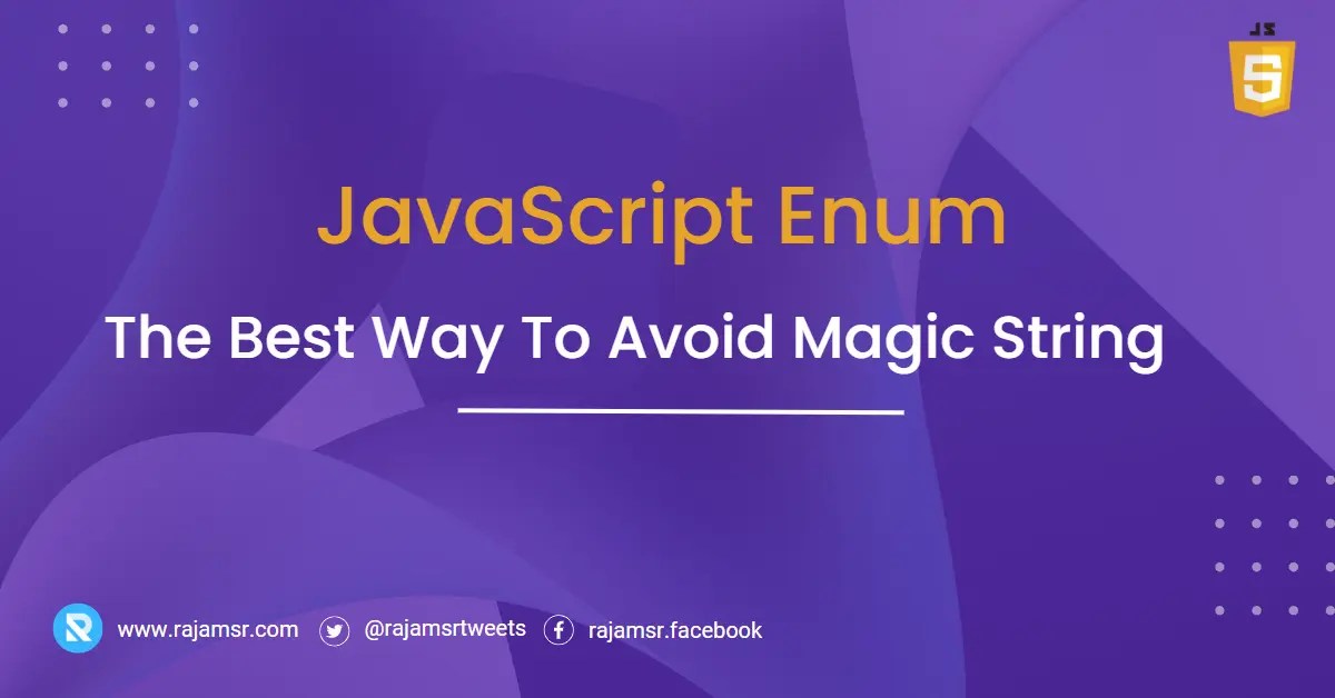 JavaScript Enum The Best Way To Avoid Magic String MSR  Dev