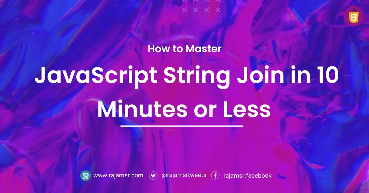 How to Master JavaScript String Join in 10 Minutes MSR  Dev