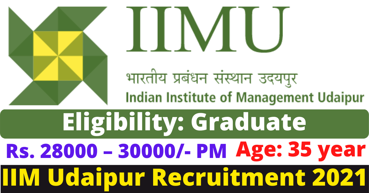 IIM Udaipur Jobs 2021 Notification for 1 Secretary Vacancy