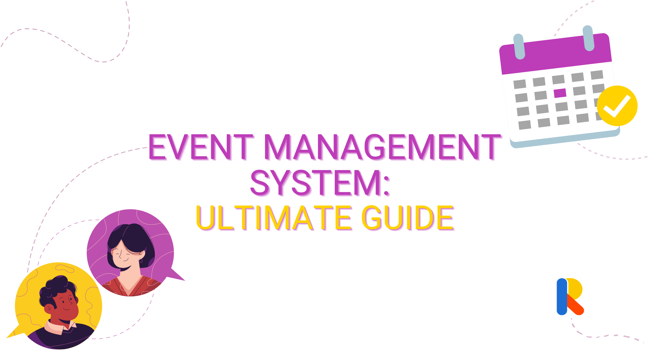 Top 3 Event Management Systems That Will Make Your Life Easier
