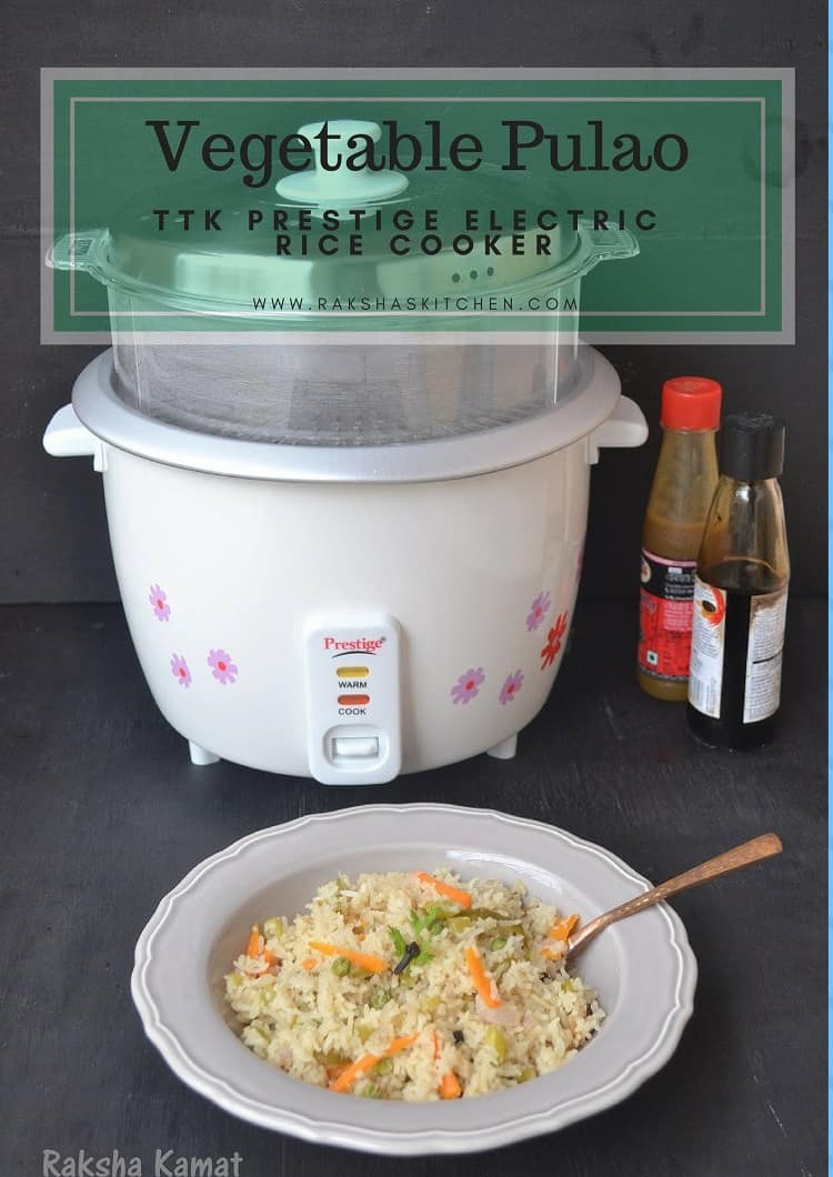 Vegetable Pulao Made Using Ttk Prestige Delight Electric Rice Cooker - Raksha's Kitchen