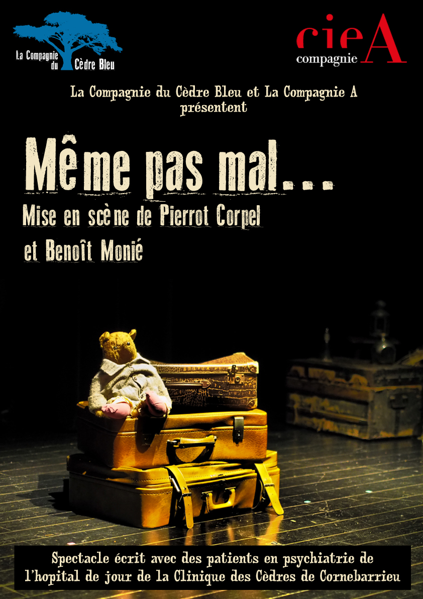 Même pas mal... Théâtre Ramdam Magazine