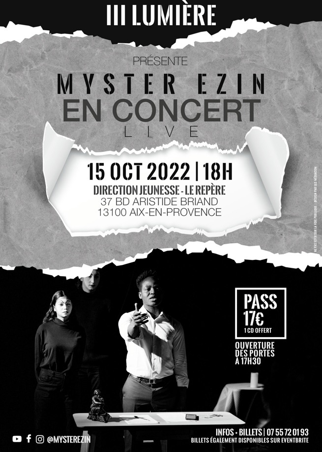 MYSTER EZIN en concert à AixenProvence le 15 octobre 2022 Musique