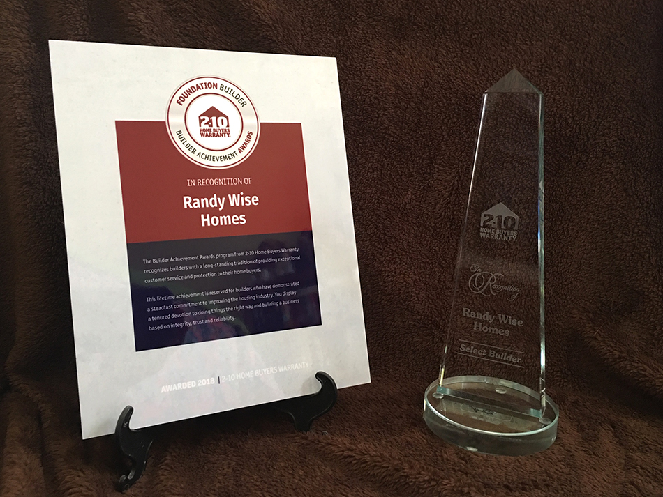 Select Builder & Foundation Builder Awards Randy Wise Homes
