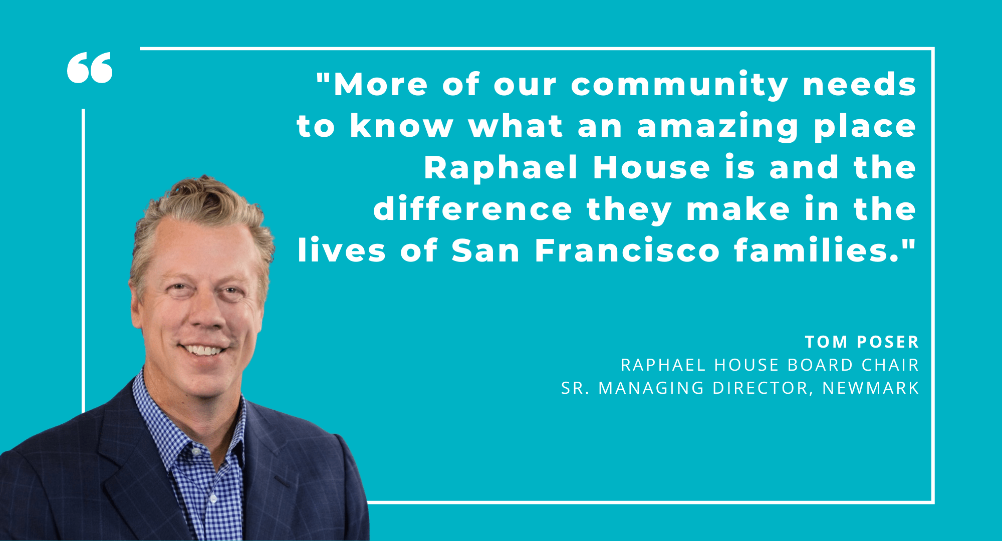 Raphael House Announces Tom Poser as New Board Chair Raphael House
