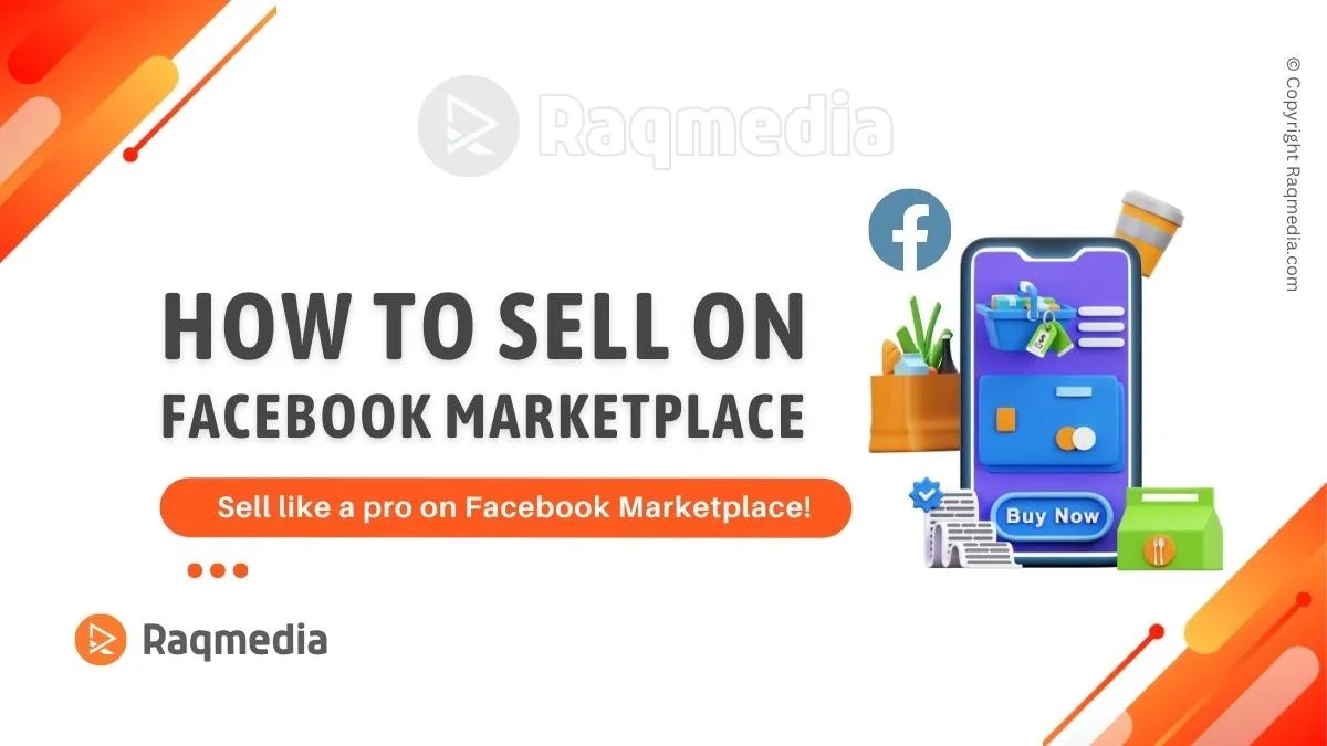 How To Sell On Facebook Marketplace RaQMedia