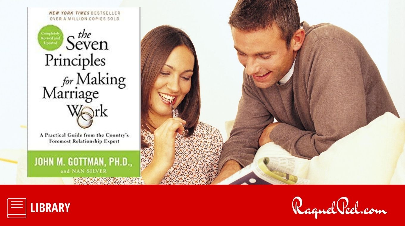‎The Seven Principles For Making Marriage Work: A Practical Guide.