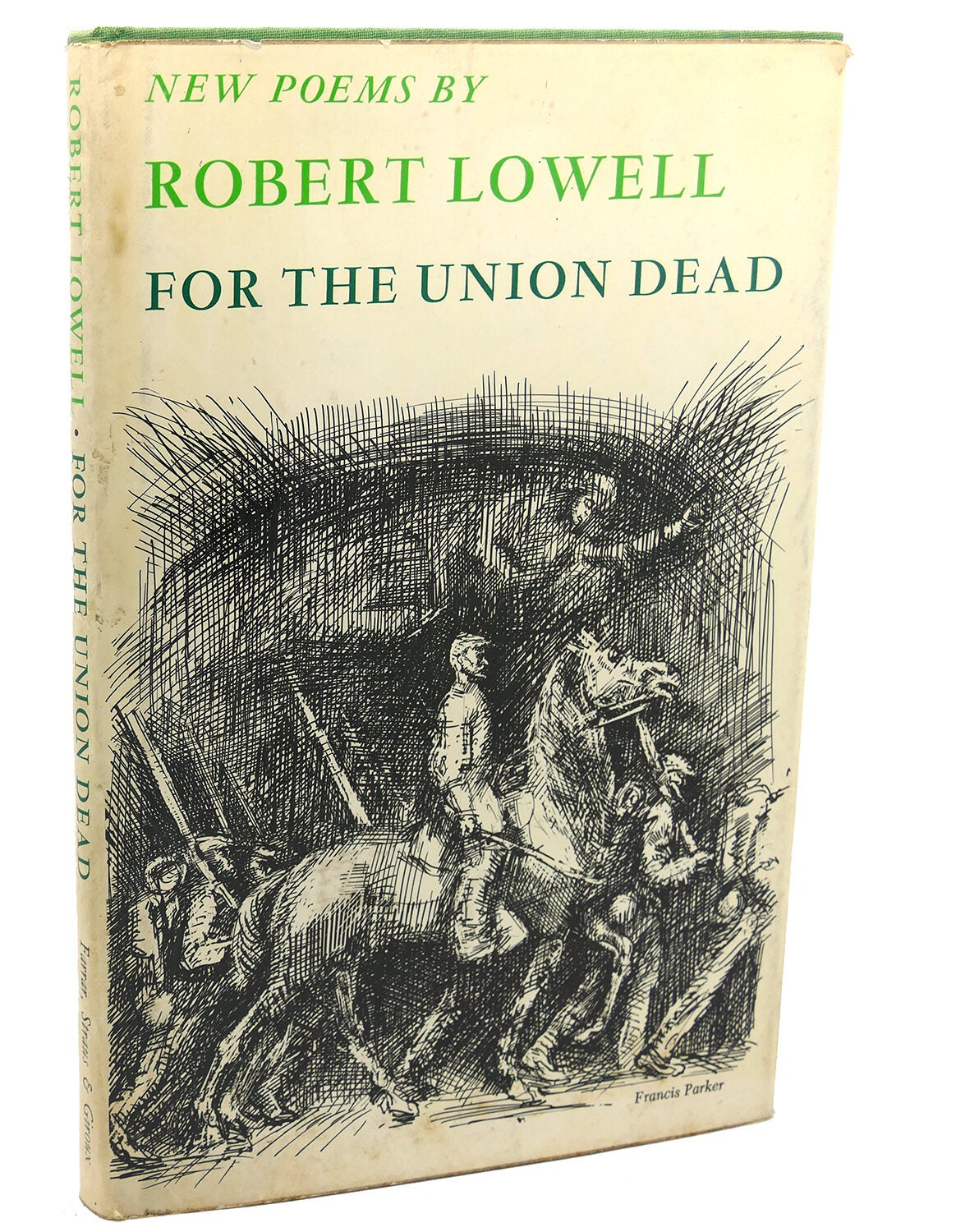 Robert Lowell FOR THE UNION DEAD 1st Edition 2nd Printing eBay