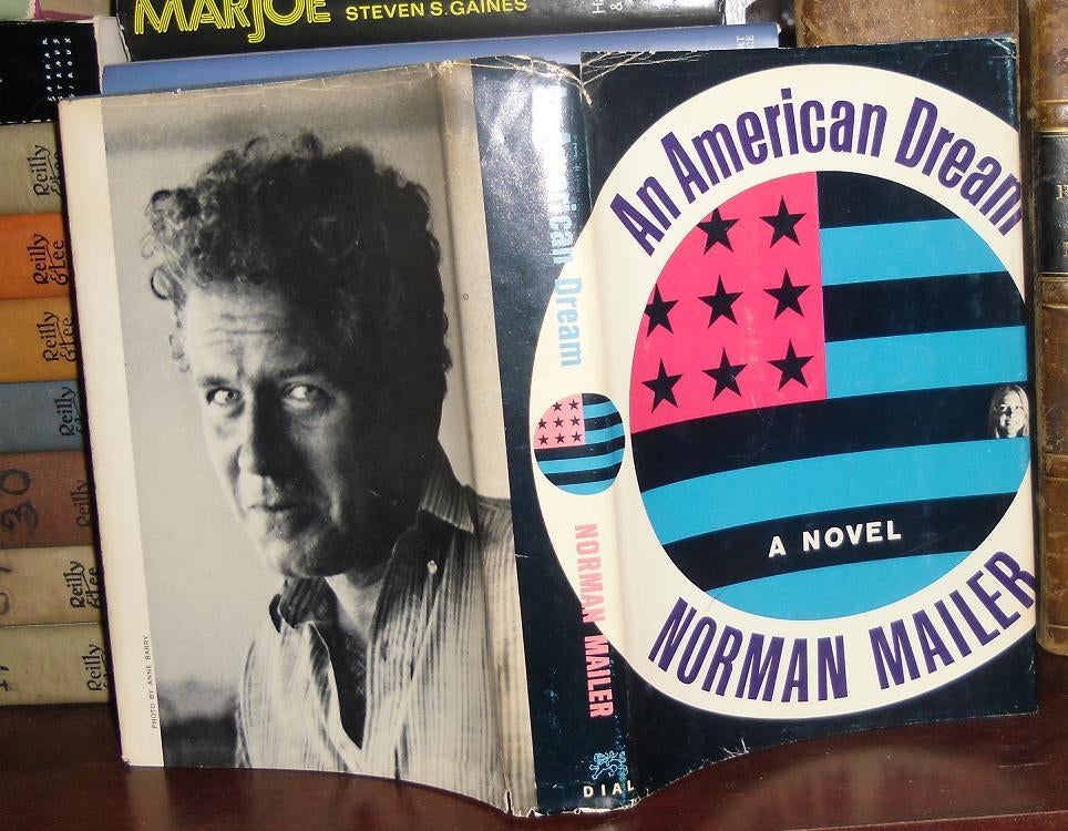 AN AMERICAN DREAM Norman Mailer First Edition; First