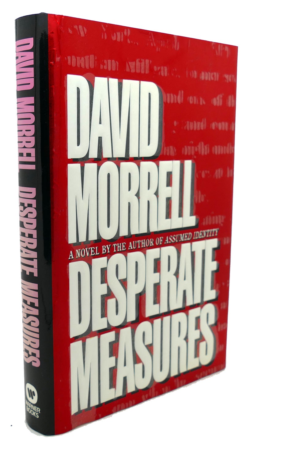 DESPERATE MEASURES David Morrell First Edition; First Printing