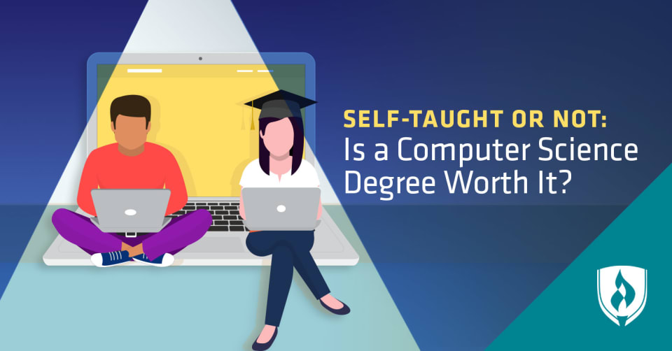 SelfTaught or Not Is a Computer Science Degree Worth It
