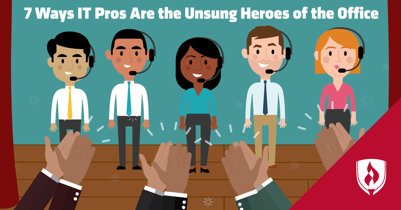 7 Ways IT Pros Are the Unsung Heroes of the Office Rasmussen University