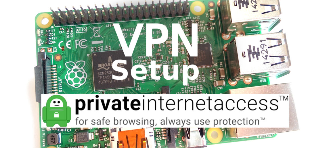 Raspberry Pi VPN Setup Guide Raspberry Pi Spy
