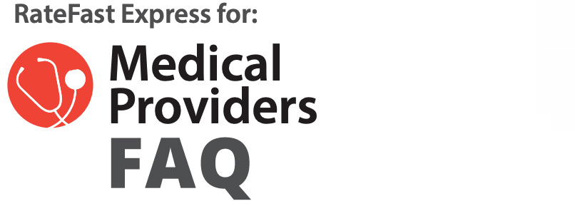 RateFast Express Providers FAQ RateFast