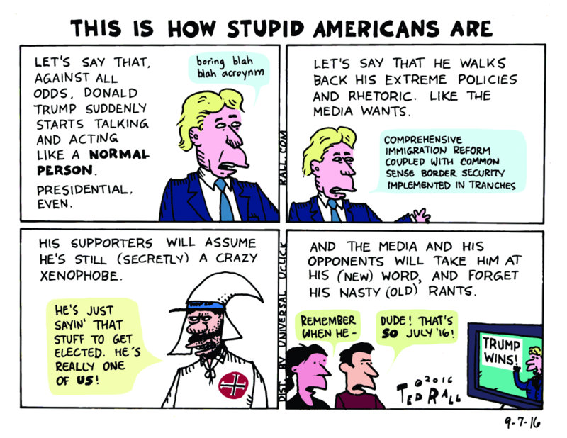 Ted Rall How Stupid Americans Are River Cities' Reader