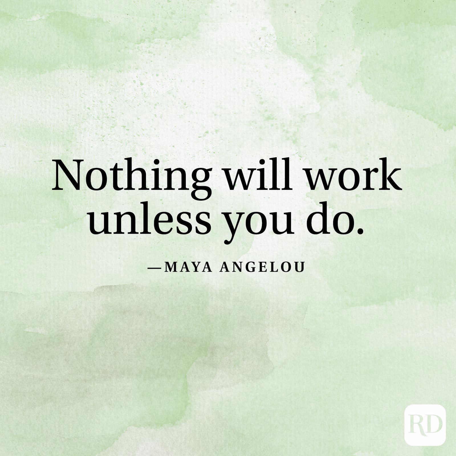 encouraging quotes by maya angelou 20 Maya Angelou Quotes | Reader's Digest