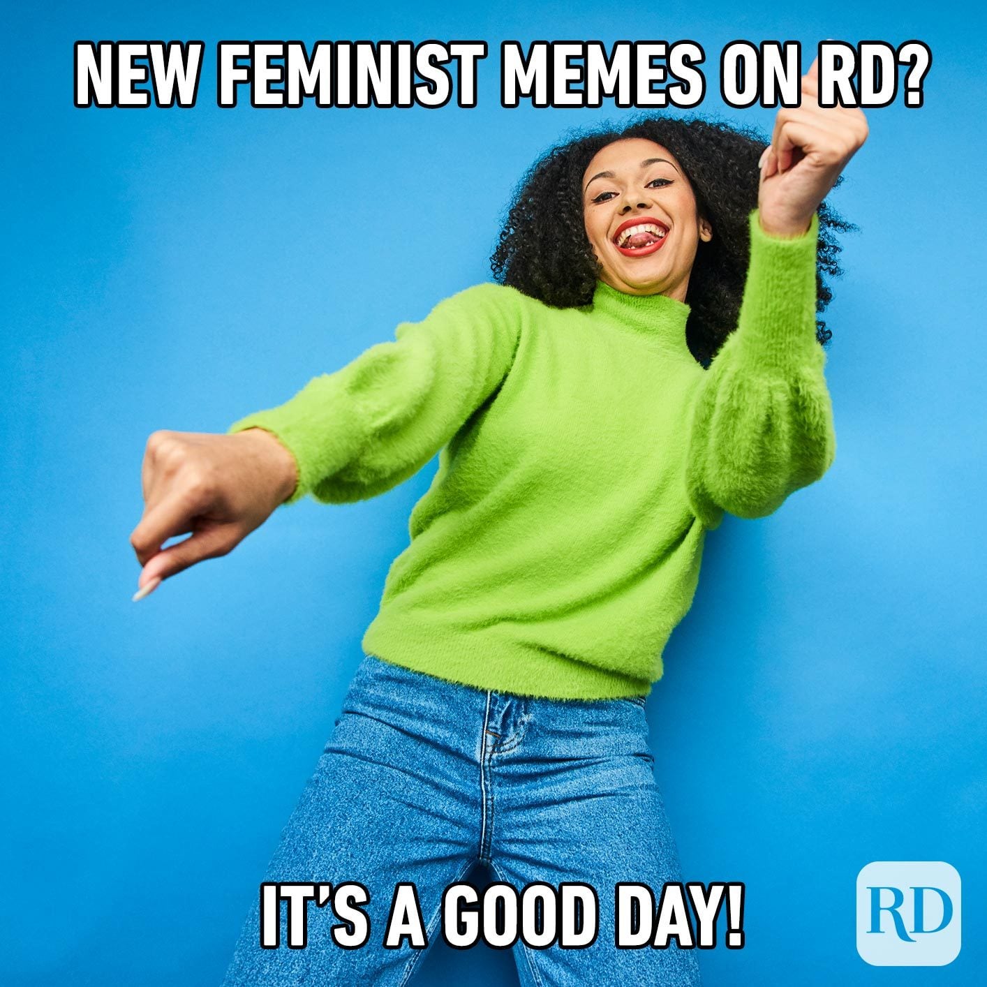 14 of the Best Feminist Memes Reader's Digest