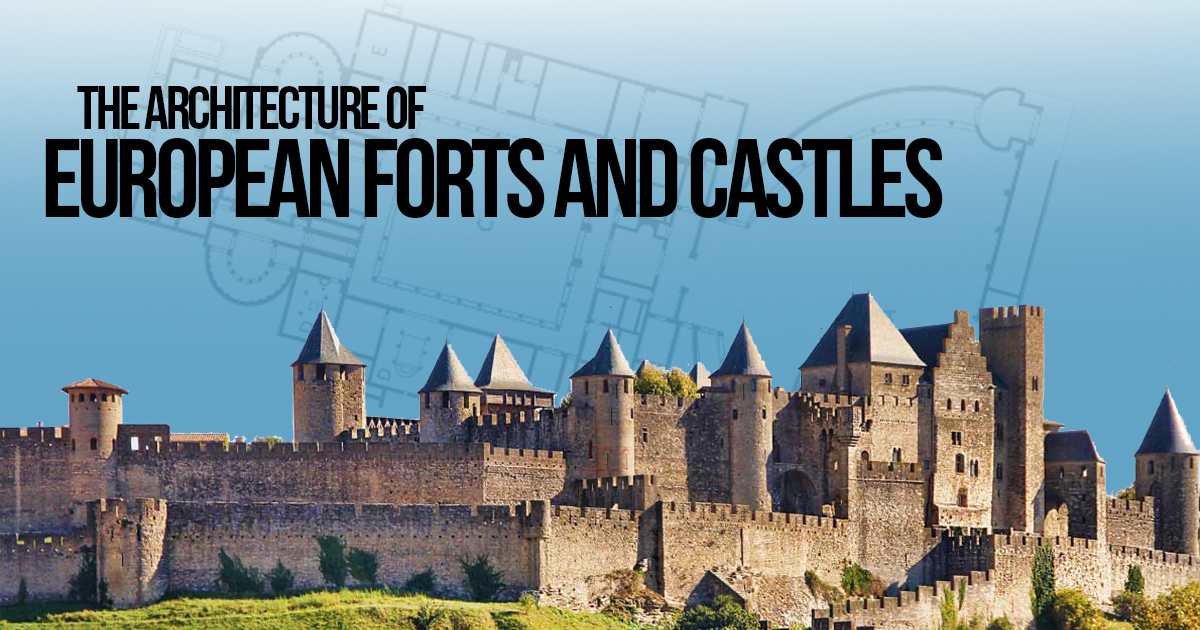 The Architecture of European forts castles RTF Rethinking The Future