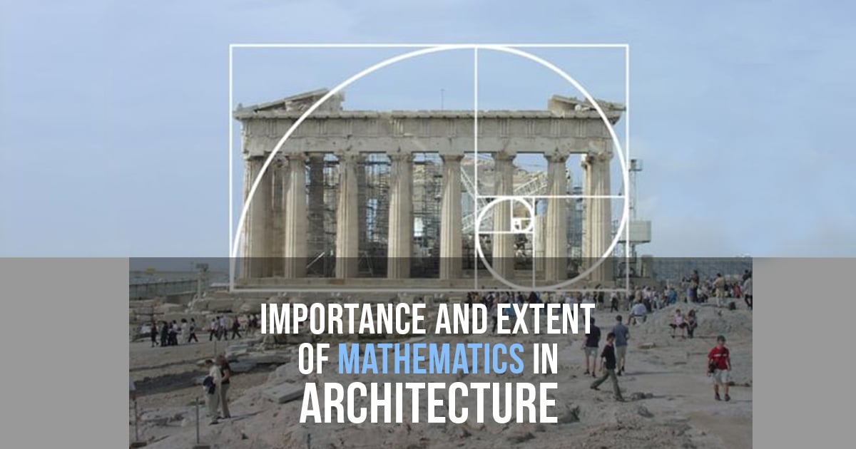 The importance and extent of Mathematics in Architecture RTF