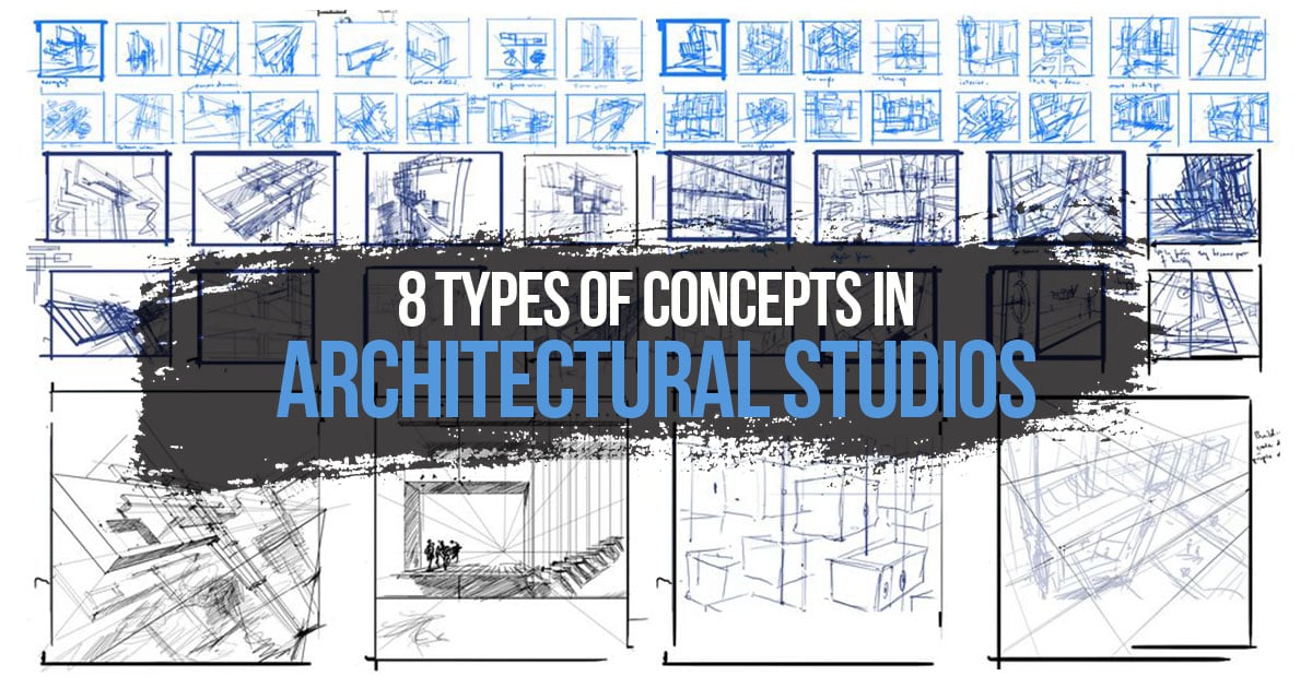 8 Types of Concepts in Architectural Studios RTF Rethinking The Future