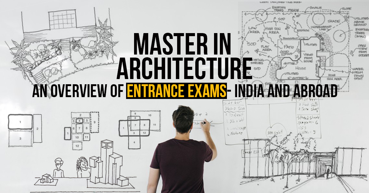 Master in Architecture An overview of Entrance Exams for Architecture