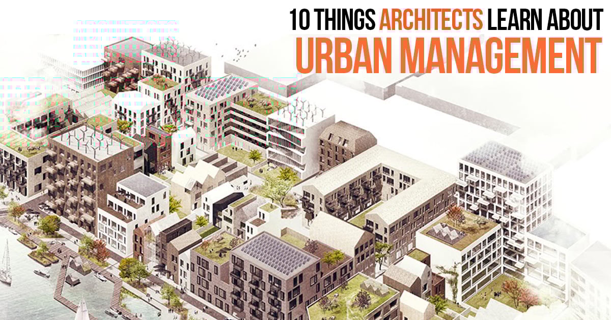 10 Things architects learn about Urban Management RTF