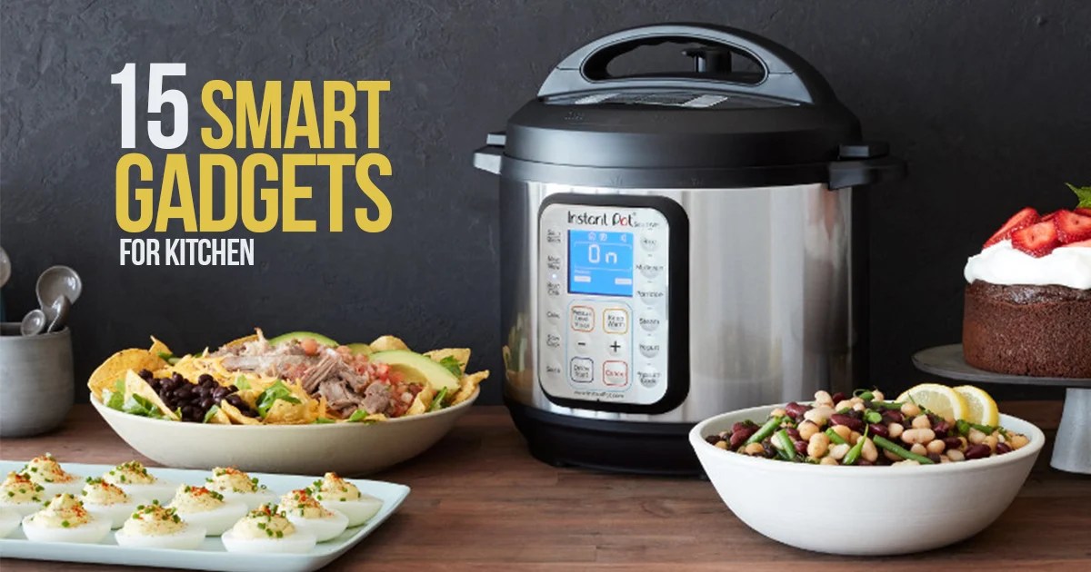 Kitchen Smart Gadgets 15 Smart gadgets for kitchen RTF