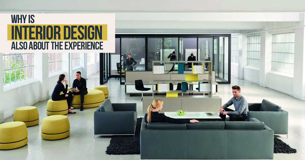 Why is Interior Design also about the experience Rethinking The Future