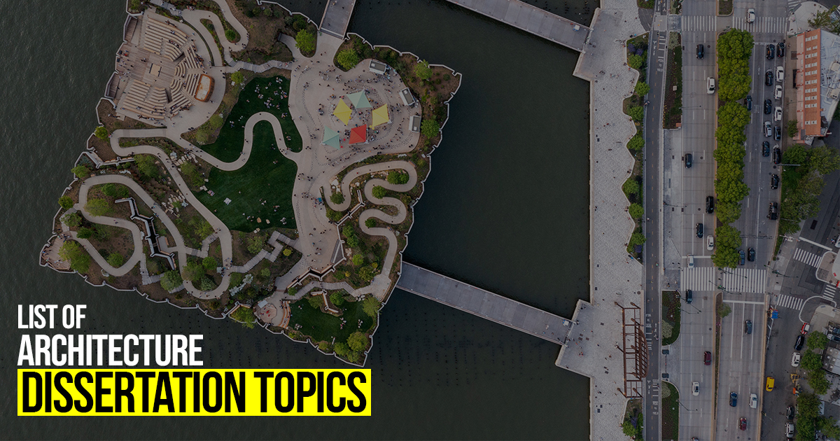 🐈 Top 10 thesis topics for architecture. Best Thesis Topic for Architecture Students 2022. 2022