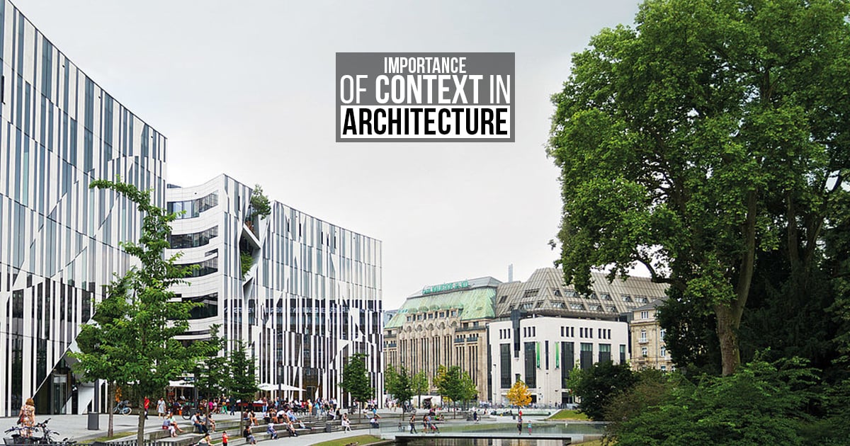 Importance of context in architecture RTF Rethinking The Future